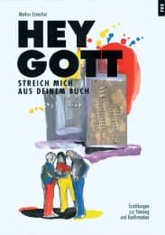 Cover von Hey Gott, streich mich aus deinem Buch