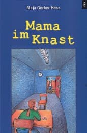 Cover von Mama im Knast