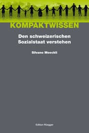 Cover von Den schweizerischen Sozialstaat verstehen