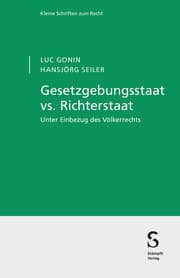 Cover von Gesetzgebungsstaat vs. Richterstaat