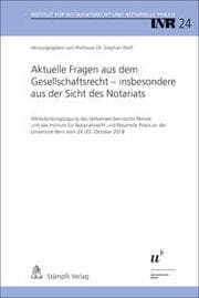 Cover von Aktuelle Fragen aus dem Gesellschaftsrecht - insbesondere aus der Sicht des Notariats