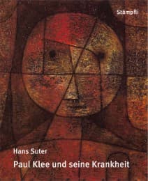 Cover von Paul Klee und seine Krankheit