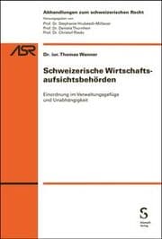 Cover von Schweizerische Wirtschaftsaufsichtsbehörden
