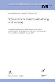 Cover von Schweizerische Zivilprozessordnung und Notariat