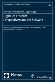 Cover von Digitales Erbrecht - Perspektiven aus der Schweiz