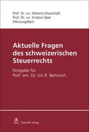 Cover von Aktuelle Fragen des schweizerischen Steuerrechts