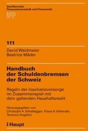 Cover von Handbuch der Schuldenbremsen der Schweiz