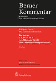 Cover von Die juristischen Personen. Die Vereine, Art. 60-79 ZGB Art. 712m Abs. 2 ZGB (Stockwerkeigentümergemeinschaft)