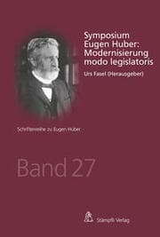 Cover von Symposium Eugen Huber: Modernisierung modo legislatoris