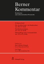 Cover von Die elterliche Sorge/der Kindesschutz, Art. 296-317 ZGB Das Kindesvermögen, Art. 318-327 ZGB Minderjährige unter Vormundschaft, Art. 327a-327c ZGB