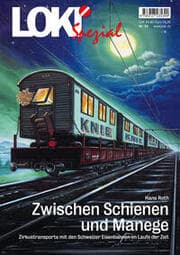 Cover von LOKI Spezial Nr. 54 'Zwischen Schienen und Manege'