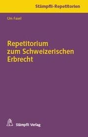 Cover von Repetitorium zum Schweizerischen Erbrecht