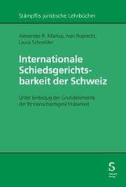 Cover von Internationale Schiedsgerichtsbarkeit der Schweiz
