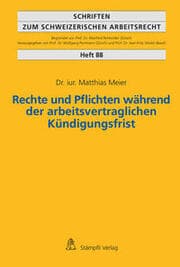 Cover von Rechte und Pflichten während der arbeitsvertraglichen Kündigungsfrist