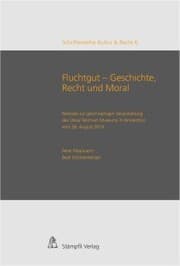 Cover von Fluchtgut - Geschichte, Recht und Moral