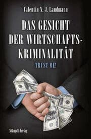 Cover von Das Gesicht der Wirtschaftskriminalität