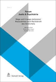 Cover von Wege und Irrwege stationärer Massnahmen nach Rechtskraft des Strafurteils