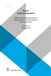 Cover von Wege und Irrwege stationärer Massnahmen nach Rechtskraft des Strafurteils