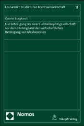 Cover von Die Beteiligung an einer Fussballkapitalgesellschaft vor dem Hintergrund der wirtschaftlichen Betätigung von Idealvereinen