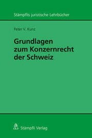 Cover von Grundlagen zum Konzernrecht in der Schweiz