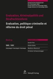 Cover von Evaluation, Kriminalpolitik und Strafrechtsreform Evaluation, politique criminelle et réforme du droit pénal
