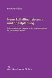 Cover von Neue Spitalfinanzierung und Spitalplanung