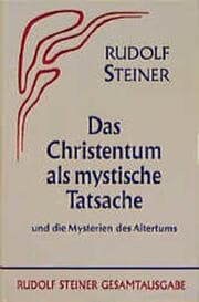 Cover von Das Christentum als mystische Tatsache und die Mysterien des Altertums