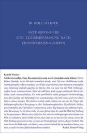 Cover von Anthroposophie - Eine Zusammenfassung nach einundzwanzig Jahren