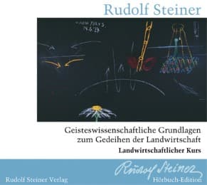Cover von Geisteswissenschaftliche Grundlagen zum Gedeihen der Landwirtschaft