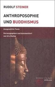 Cover von Anthroposophie und Buddhismus