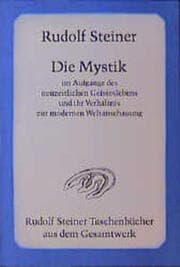 Cover von Die Mystik im Aufgange des neuzeitlichen Geisteslebens und ihr Verhältnis zur modernen Weltanschauung