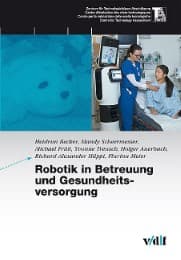 Cover von Robotik und autonome Geräte in Betreuung und Gesundheitsvorsorge