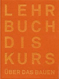 Cover von Der Lehrbuchdiskurs über das Bauen