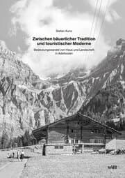 Cover von Zwischen bäuerlicher Tradition und touristischer Moderne
