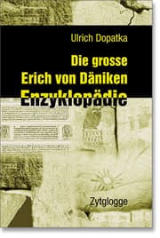 Cover von Die grosse Erich von Däniken Enzyklopädie