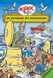 Cover von Mosaik. Weltraum-Serie: Die Erfindung des Digedaniums, Bd. 2