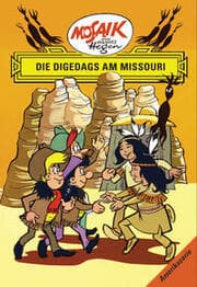 Cover von Die Digedags am Missouri