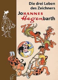 Cover von Die drei Leben des Zeichners Johannes Hegenbarth