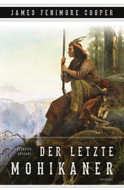 Cover von Der letzte Mohikaner