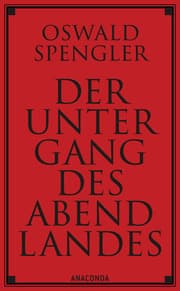 Cover von Der Untergang des Abendlandes. Vollständige Ausgabe
