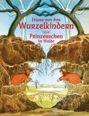 Cover von Etwas von den Wurzelkindern/Prinzesschen im Walde