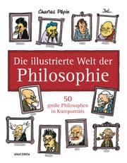 Cover von Die illustrierte Welt der Philosophie