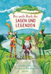 Cover von Das große Buch der Sagen und Legenden für Kinder