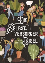 Cover von Die Selbstversorger-Bibel