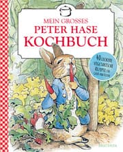 Cover von Beatrix Potter: Mein großes Peter-Hase-Kochbuch
