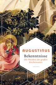 Cover von Bekenntnisse - Die Weisheit des großen Kirchenvaters