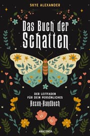 Cover von Das Buch der Schatten. Der Leitfaden für dein persönliches Hexen-Handbuch. - Anlage, Aufbau, Anwendung