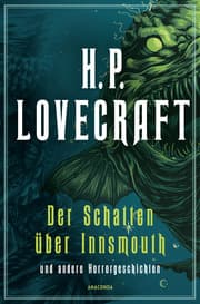 Cover von H.P. Lovecraft, Der Schatten über Innsmouth