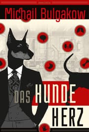 Cover von Michail Bulgakow, Das Hundeherz