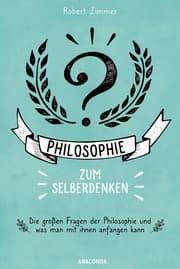 Cover von Philosophie zum Selberdenken